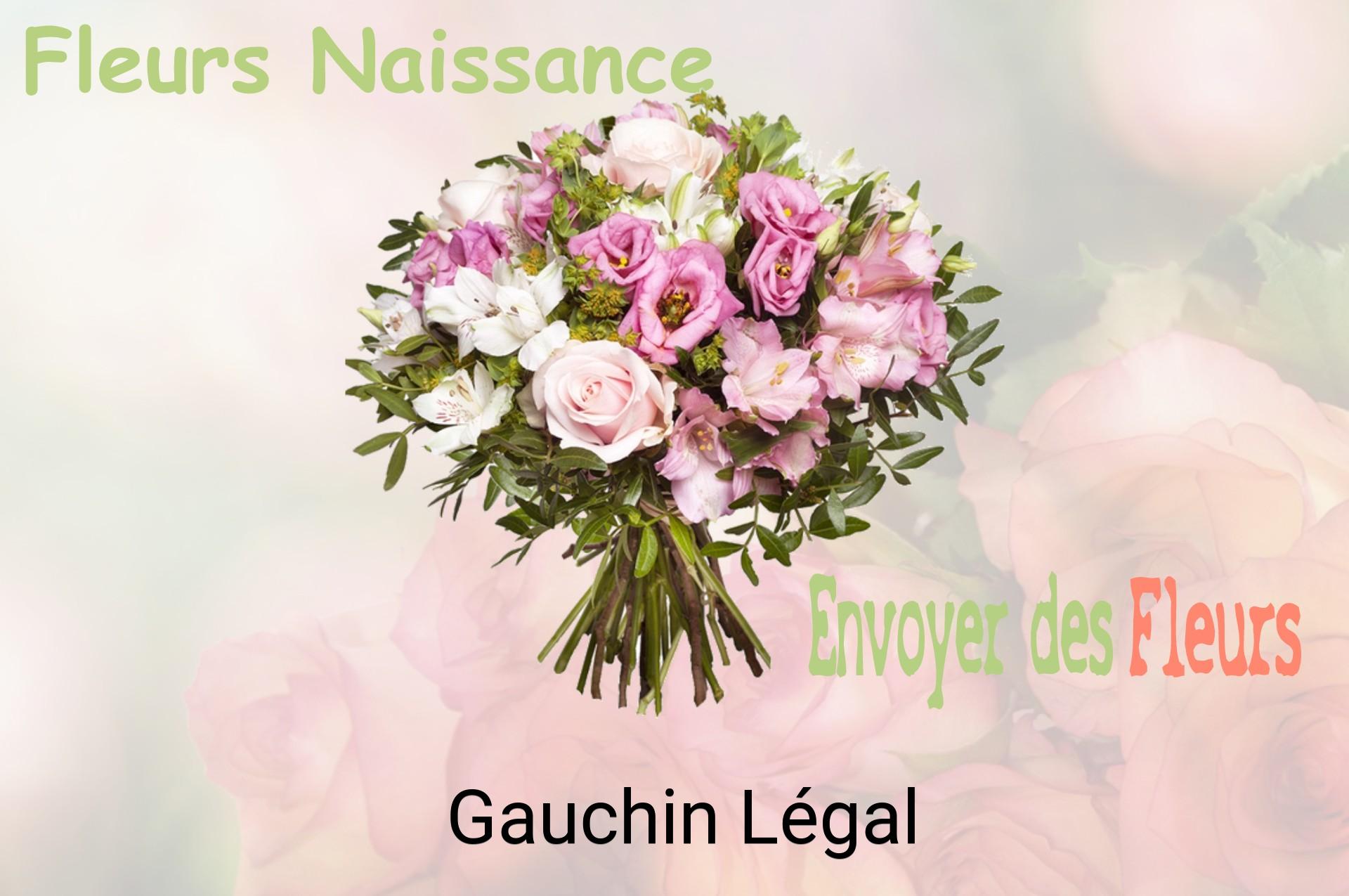 Bouquet de fleurs de naissance livré à Gauchin-Légal